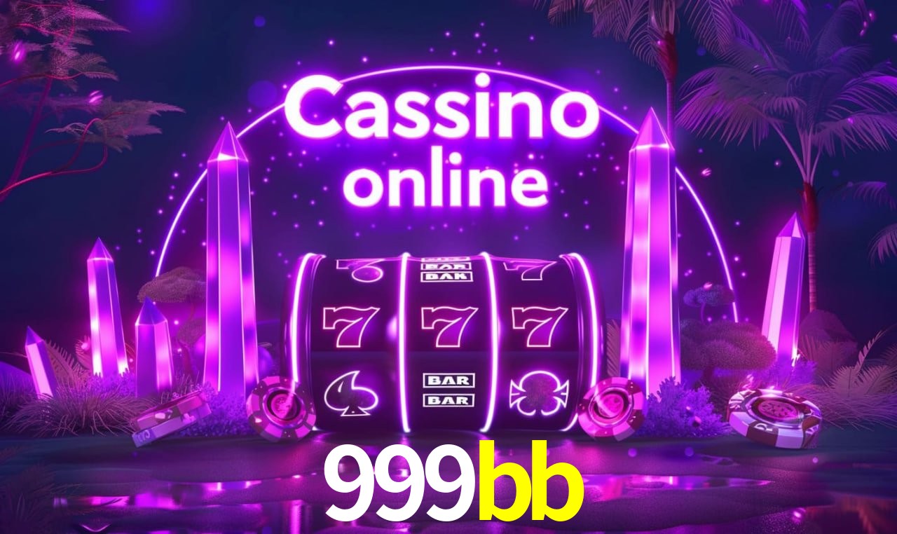 999bb - Plataforma Oficial - 999bb.com